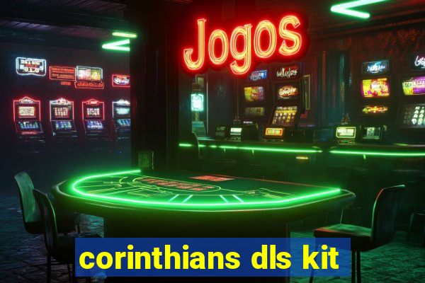 corinthians dls kit